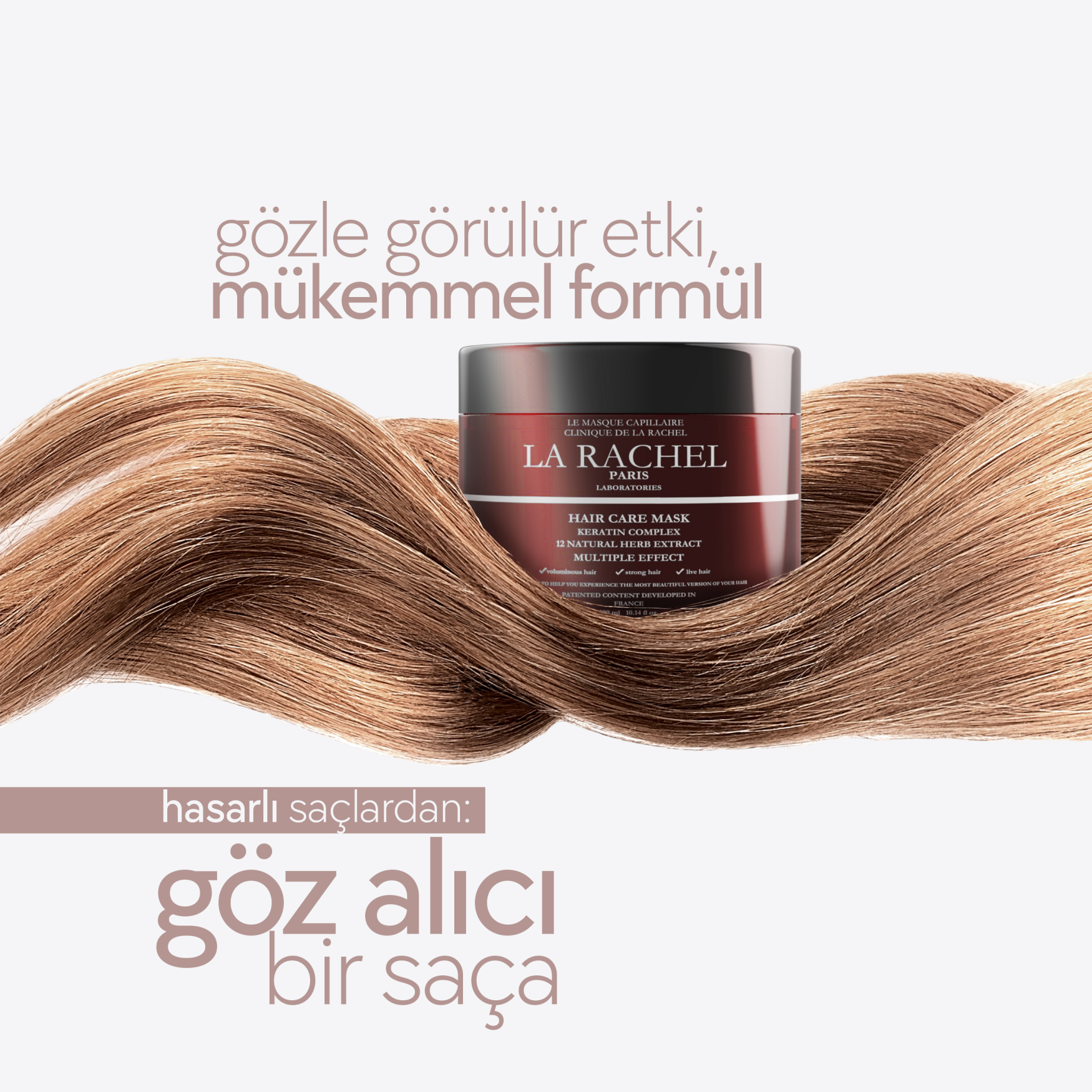 Saçlara nem ve parlaklık kazandıran La Rachel saç bakım maskesi.