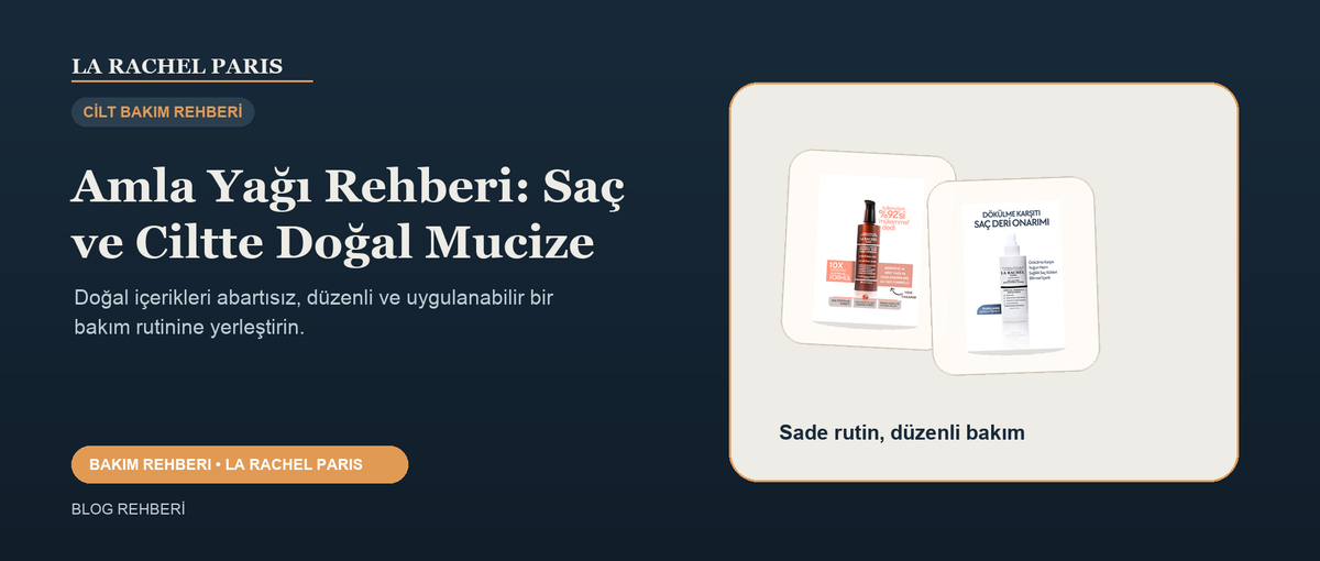 Amla Yağı Rehberi: Saç ve Ciltte Doğal Mucize blog kapak görseli