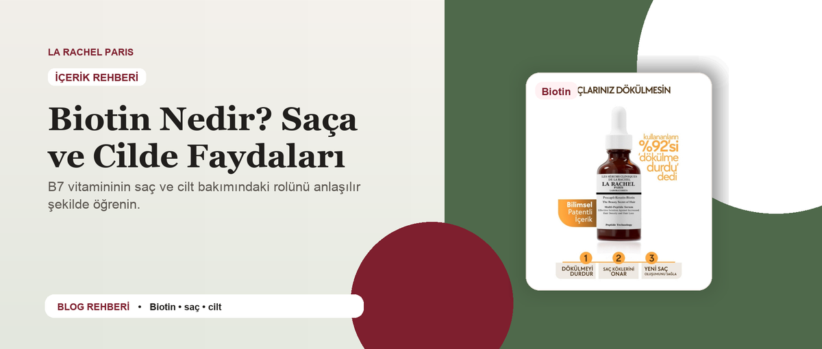 Biotin Nedir? Saça ve Cilde Faydaları blog kapak görseli