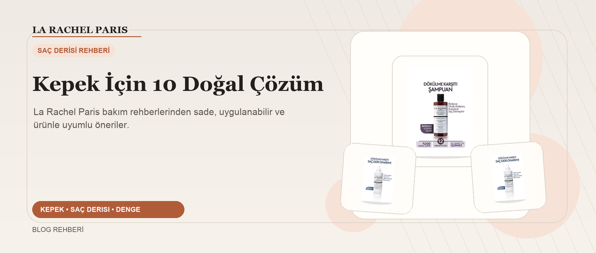 Kepek İçin 10 Doğal Çözüm blog kapak görseli