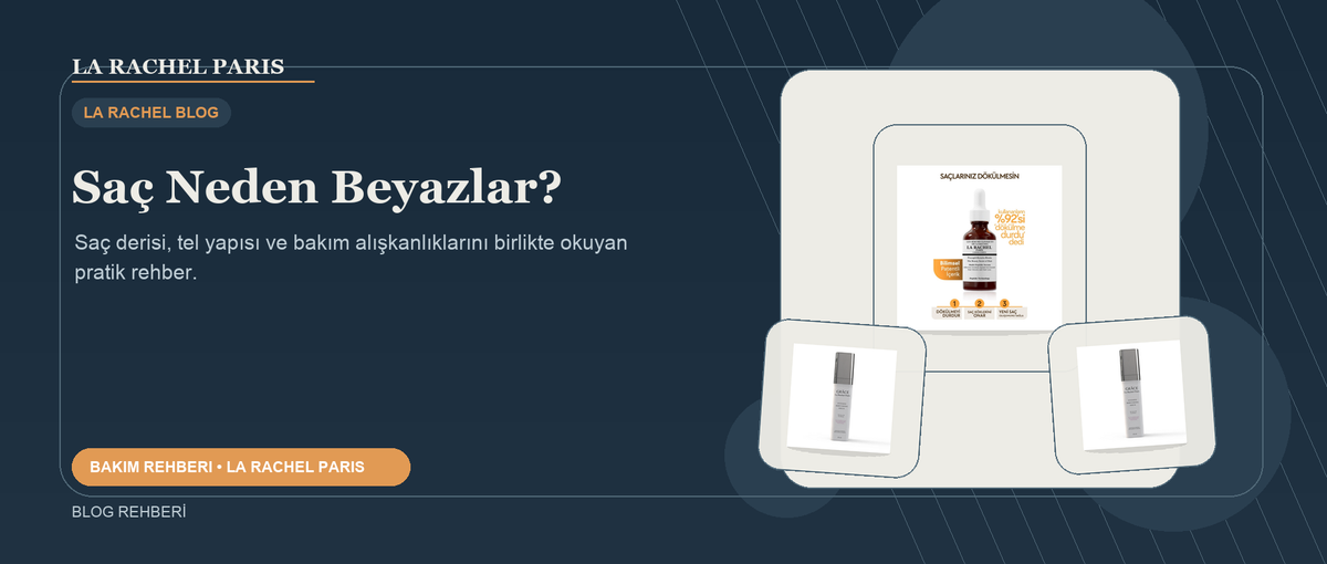 Saç Neden Beyazlar? blog kapak görseli