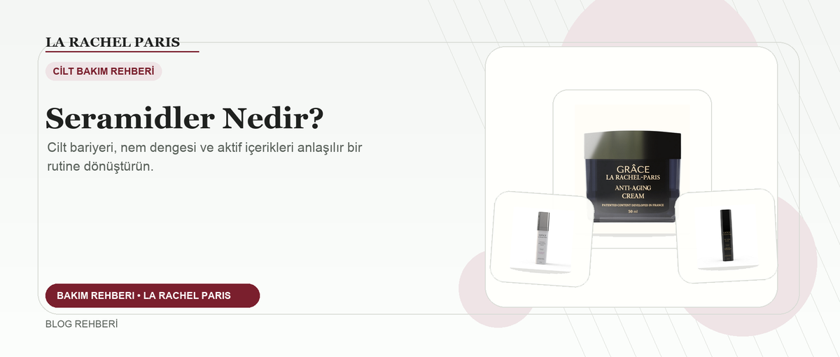 Seramidler Nedir? blog kapak görseli