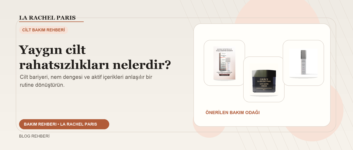 Yaygın cilt rahatsızlıkları nelerdir? blog kapak görseli