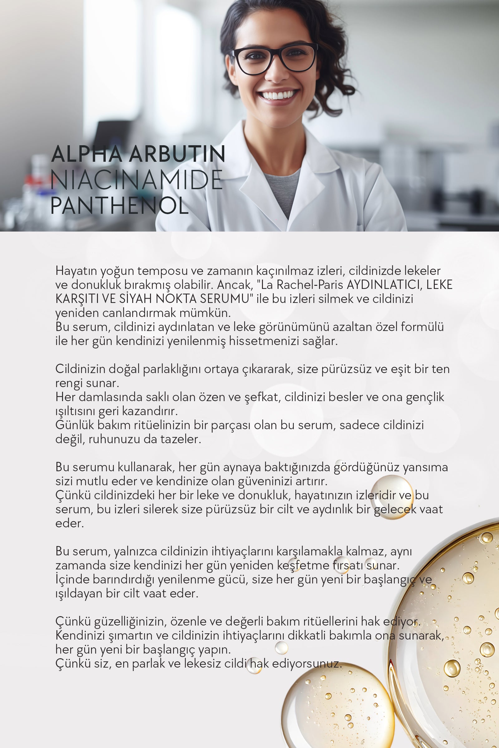 La Rachel Anında Aydınlatma ve Leke Karşıtı Etki-1 Serum 4 Etki-Aydınlatma, Leke Karşıtı, Yenileme, Nemlendirme