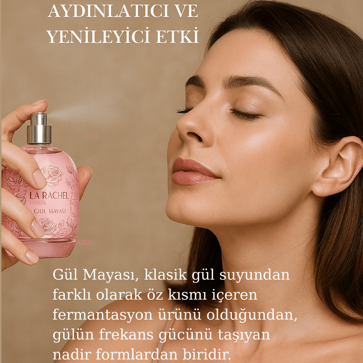 La Rachel Gül Mayası ile canlı cilt ve parlak saç görünümü