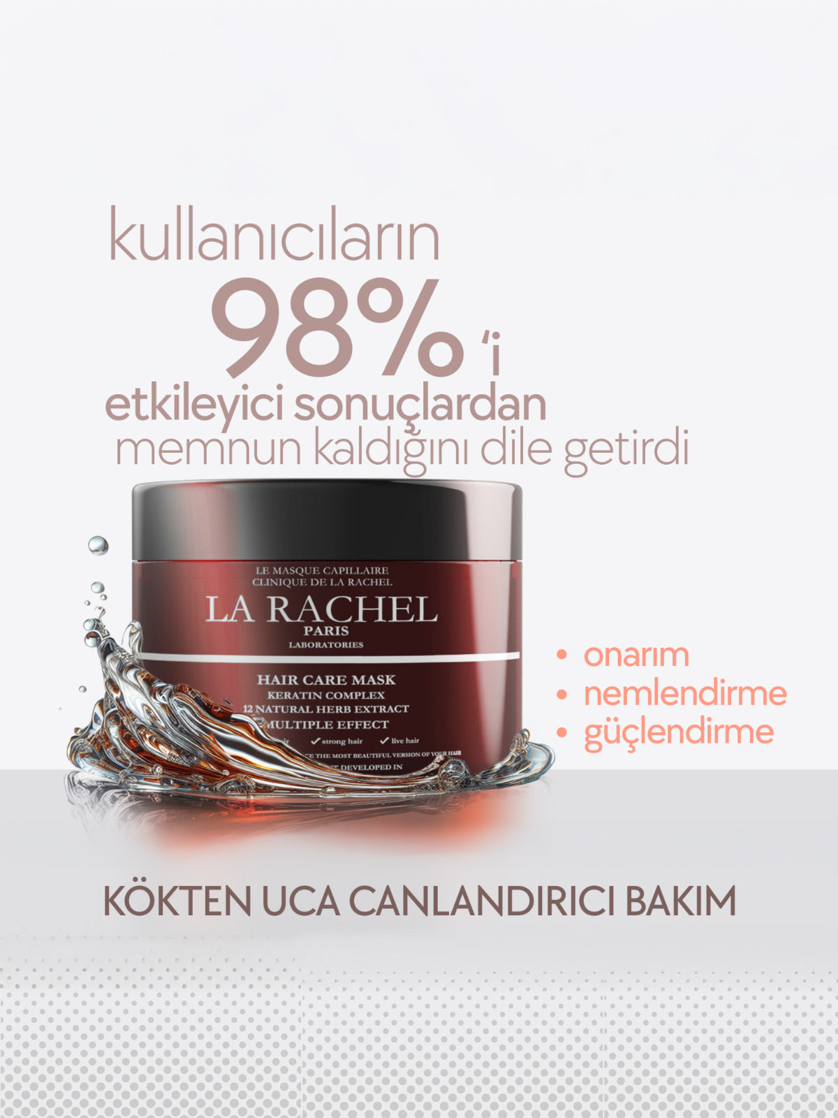Profesyonel bakım etkisiyle saç tellerini güçlendiren La Rachel saç maskesi.