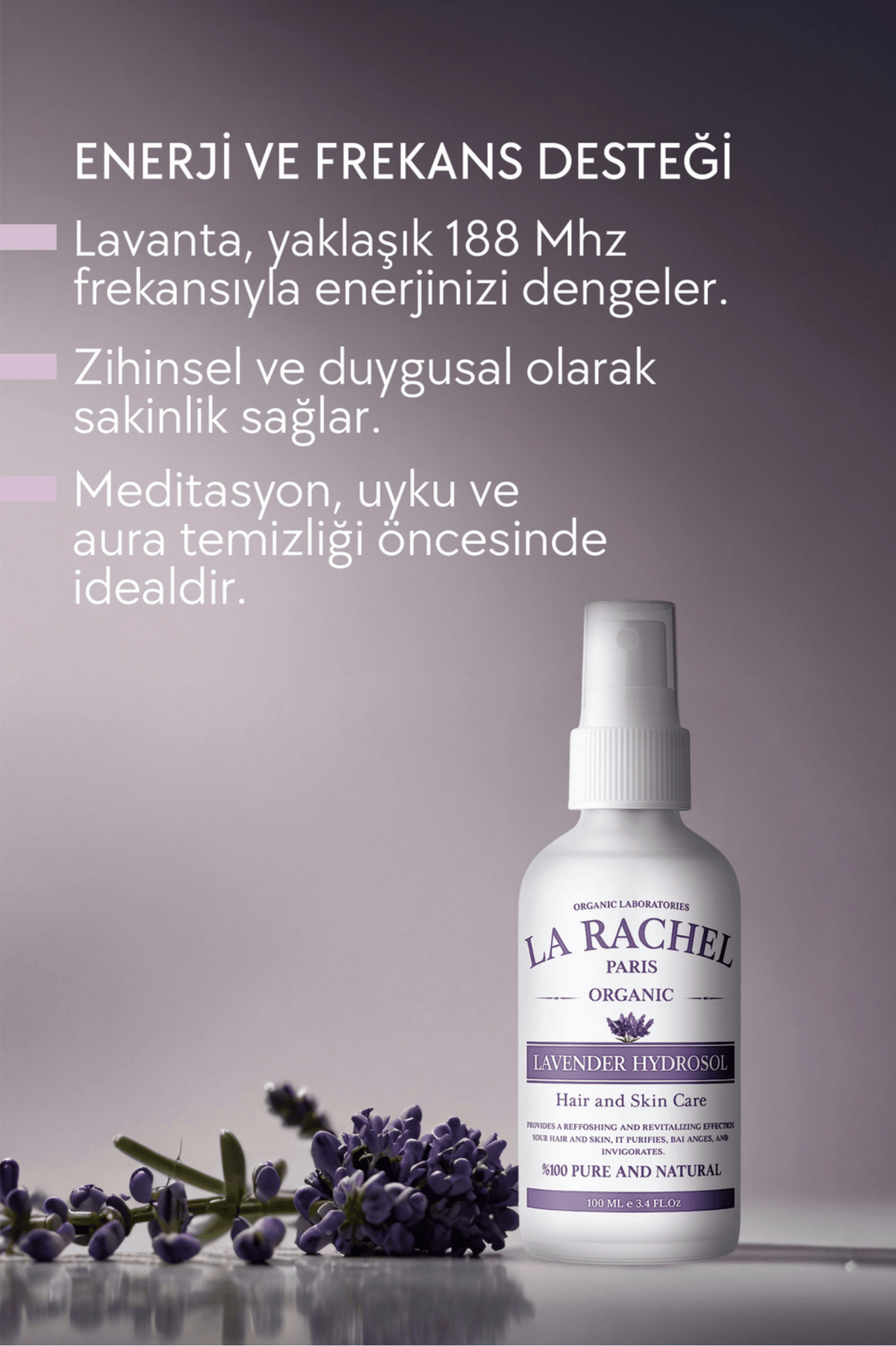 La Rachel lavanta hidrosolü ile sakin ve duyusal bakım ritüeli